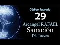 Arcngel rafael con el cdigo sagrado 29