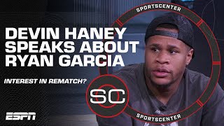 Devin Haney reacts to Ryan Garcias positive drug test: This guy showed his character | SportsCenter