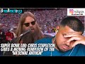 EMOTIONAL Super Bowl LVII: Chris Stapleton gives a moving rendition of the National Anthem REACTION