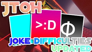 JToH Joke Difficulties Updated: Part 2