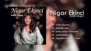 Nigar Ekinci - Kurban Olduğum Resimi