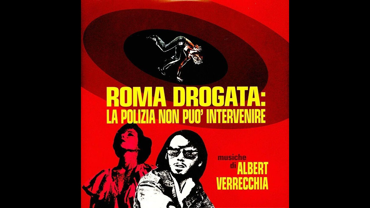 伊2LP  Verrecchia Roma Drogata: La Polizia Non Puo Intervenire (Origi SUBOST010 Sub Ost /00660 Roma Drogata: La Polizia Non Può Intervenire [Original Soundtrack