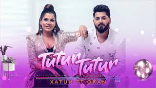 Xatun ft. Okan - Tutur Tutur 2019 Hit (Mashup) Resimi