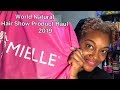 World Natural Hair Show Product Haul 2019 | NaturallyLj