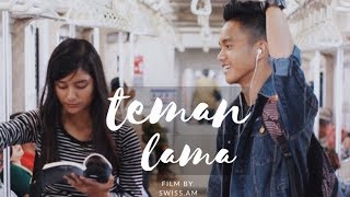 Teman Lama - Short Movie