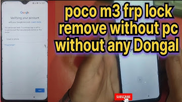 poco m3 frp bypass latest security without pc without any Dongal