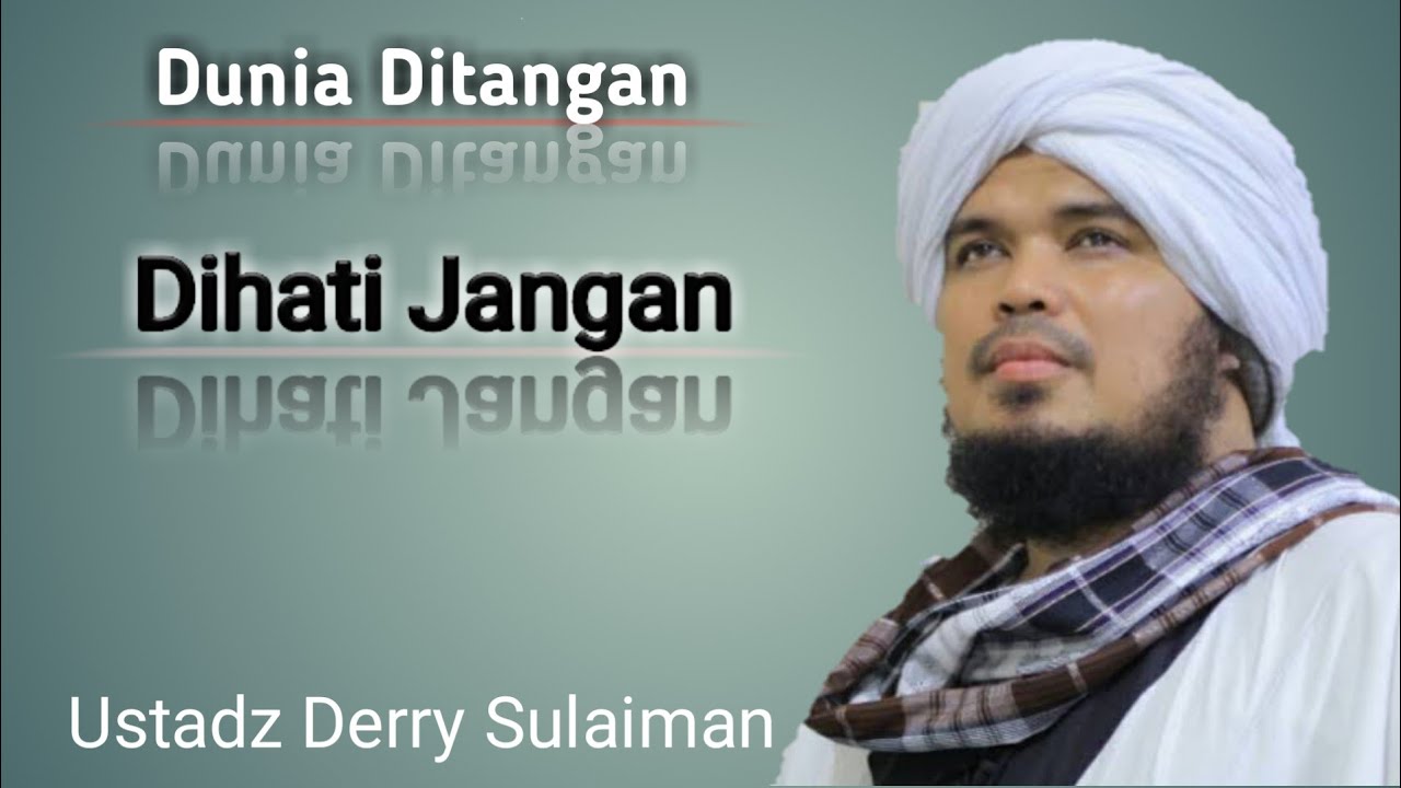 Dunia ditangan Dihati jangan | Bayan Subuh Ustadz Derry Sulaiman
