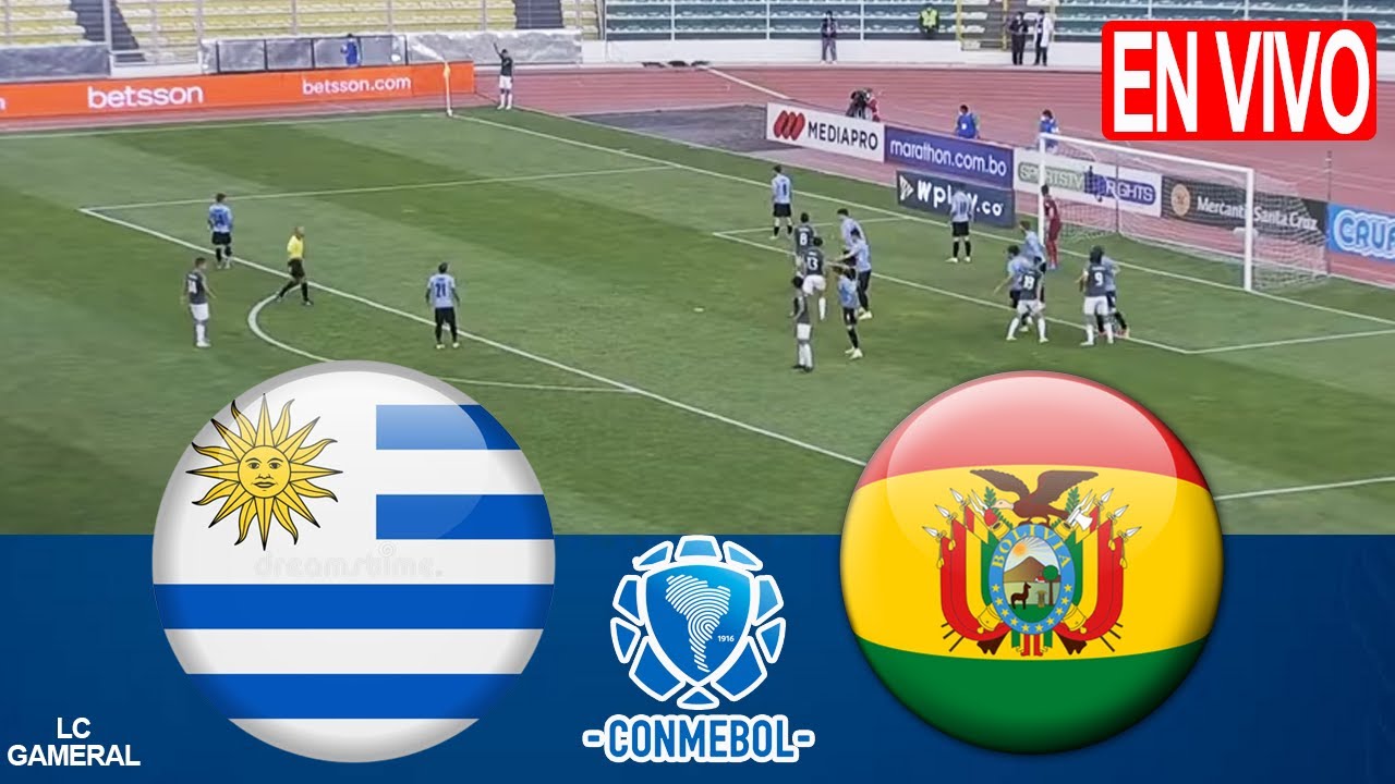 🔵URUGUAY VS BOLIVIA🟢EN VIVO (CON IMÁGENES)(VER AHORA)⚽CLASIFICACIONES