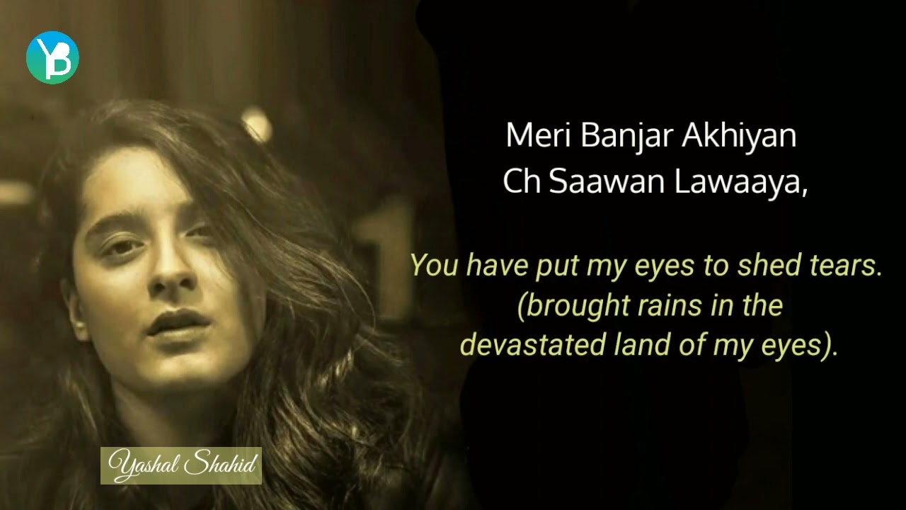 Sajna Lyrics  Translation  Yashal Shahid  Tere Dhokhe Ne Sajna