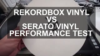 Rekordbox DJ - RBDJ Control Vinyl VS Serato Control Vinyl Performance