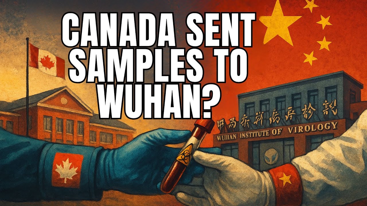 COVID Origins: Did Canada Help Wuhan?
