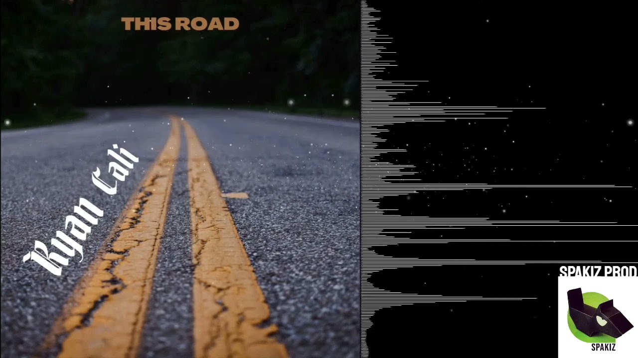 THIS ROAD [REMIX] - Ryan Cali - SPAKIZ PROD