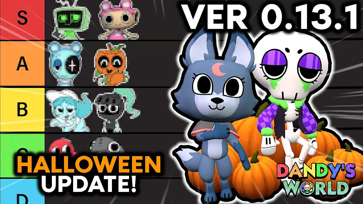 Dandy's World Toon Tierlist! (Halloween Update 2025) - Dandy's World Tier List Update 0.13.1
