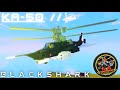 Kamov KA-50 [Black Shark] Showcase! // Roblox Plane Crazy