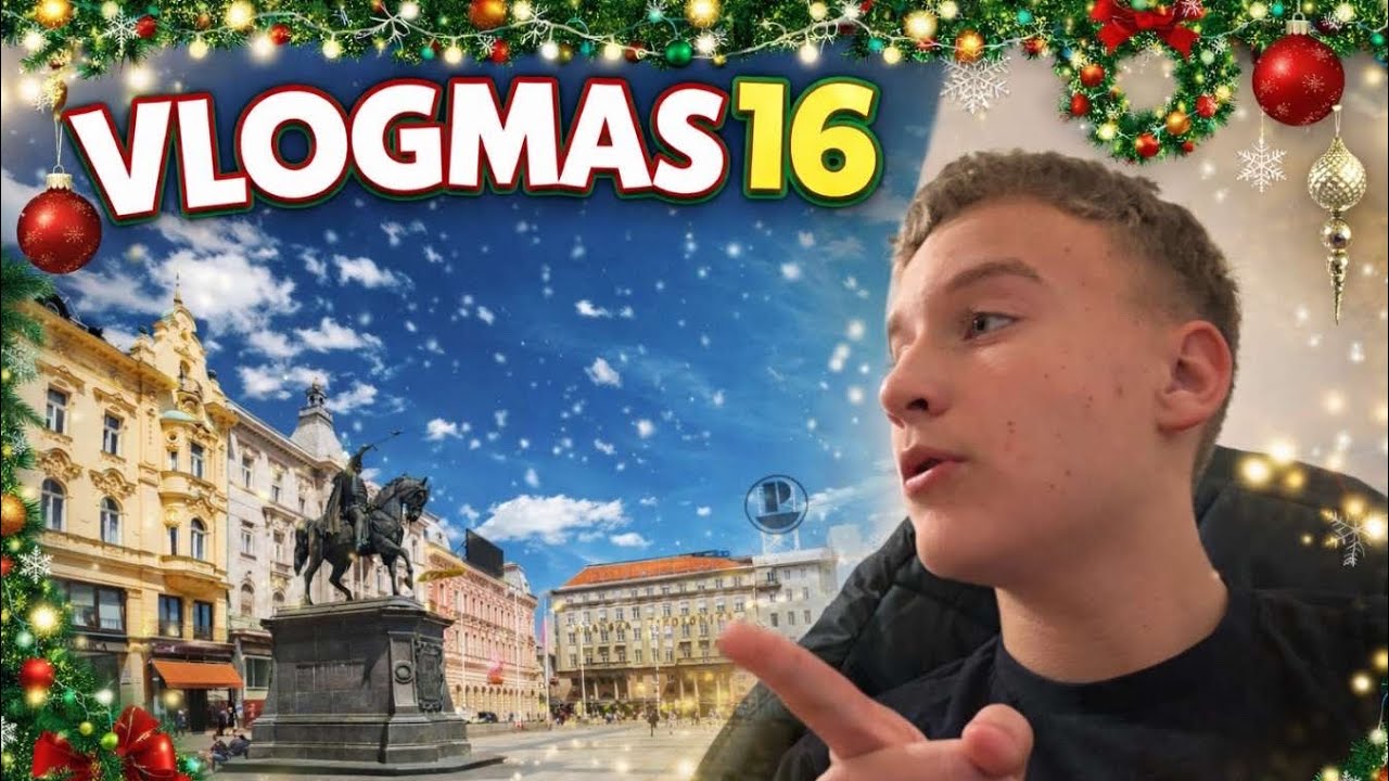 Vlogmas 16/31 Dan u Zagrebu