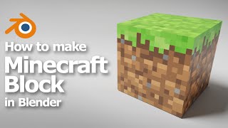 How to make Minecraft block in Blender , Blender Cube Texture Mapping Tutorial