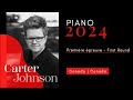 Cmim piano 2024  1re preuve  first round  carter johnson