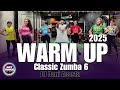 WARM UP CLASSIC ZUMBA 6 DJ Dani Acosta L Coreografia Oficial L CIa Art Dance WARM UP CLASSIC ZUMBA 6 DJ Dani Acosta L Coreografia Oficial L CIa Art Dance