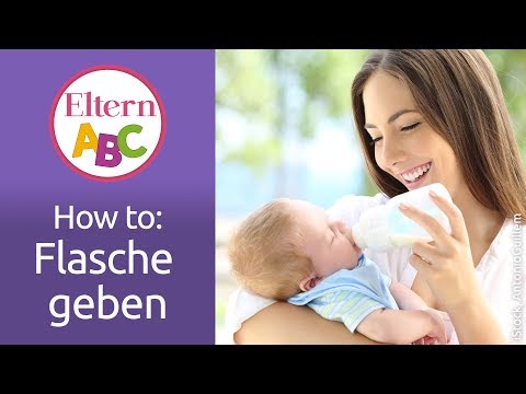 Video: Wie Füttere Ich Dein Baby Richtig Mit Der Flasche?