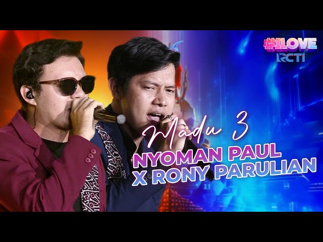 DUET KEREN!! Nyanyi Bareng Pria Ganteng Rony Parulian X Nyoman Paul | I LOVE RCTI class=