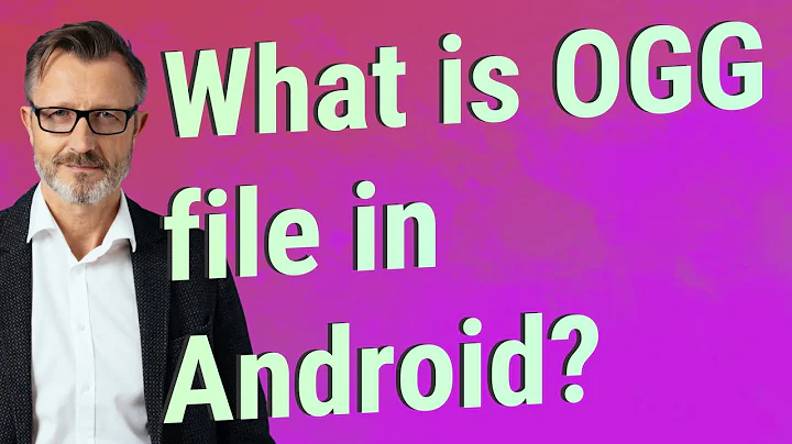 What is OGG file in Android?