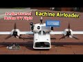 Eachine Airloader Twin Engines Maiden FPV Flight test