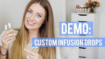Custom Infusion Drops Demo | Kendra Atkins