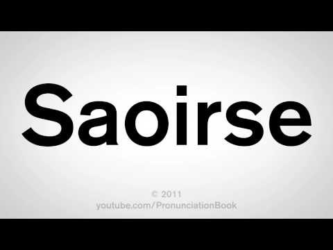 How To Pronounce Saoirse