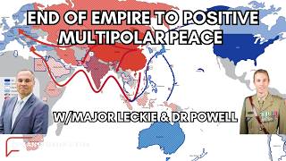 BOGAN INTEL LIVE: End of Empire to Positive Multipolar Peace w/Major Leckie & Dr Powell