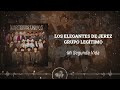 Los Elegantes de Jerez x Grupo Legítimo - Mi Segunda Vida (2024)