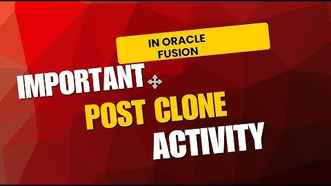 Important post clone activity in Oracle fusion| Real time interview question