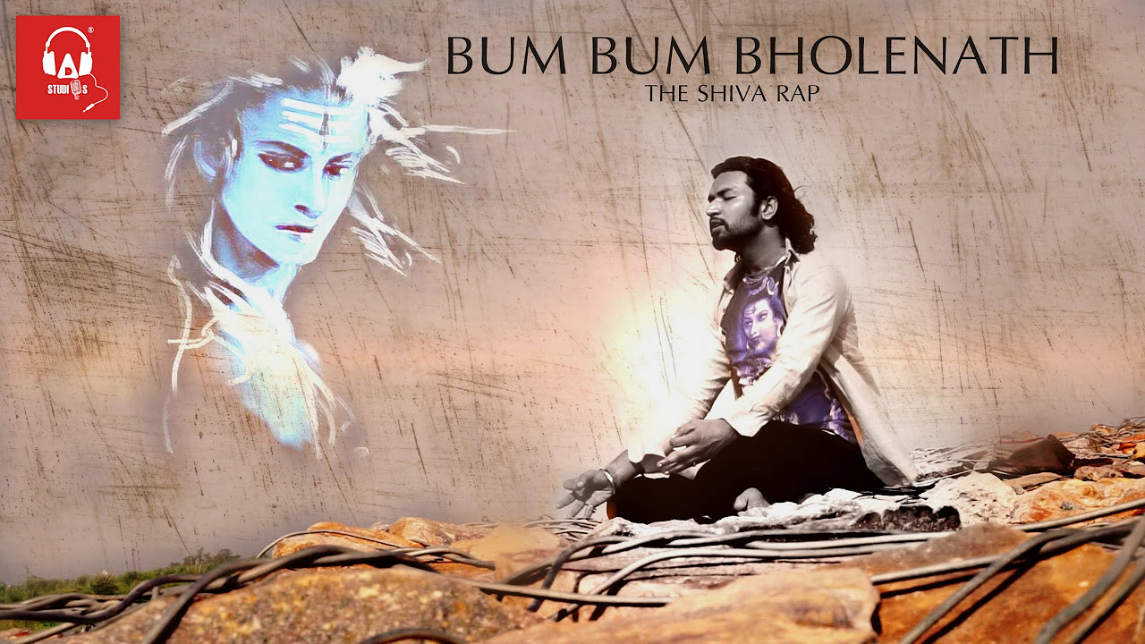 Bum Bum Bholenath   The Shiva Rap Feat Karan aka YoGi  Avijit Das  AD STUDIOS