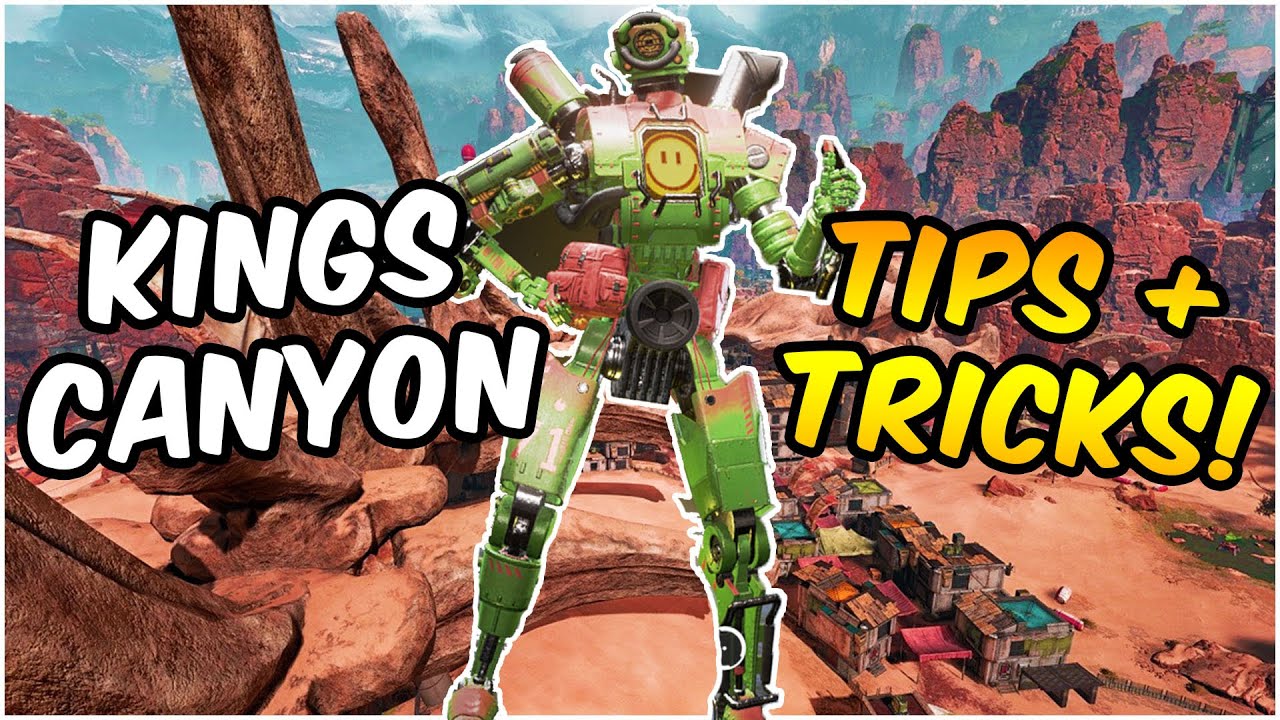 KINGS CANYON TIPS + TRICKS! - YouTube