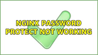 nginx password protect not working