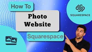 How to Make a Photography Website With Squarespace (Step-by-Step Guide)