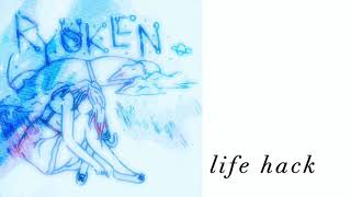Ryuken - life hack 【lyric video】