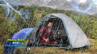 Solo Camping In Heavy Rain & Thunderstorm || Rain Camping & Cooking || Camping & India