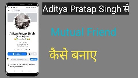 Facebook king Se Mutual Friend Kaise banaye | SR HELPER