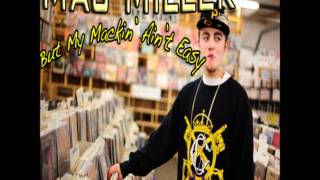 Mac Miller - Get Mine's