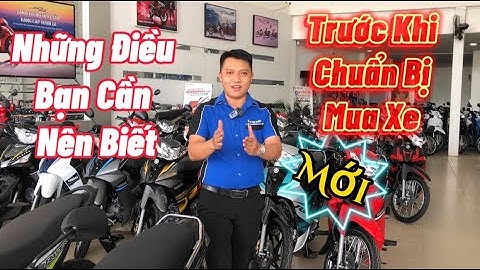 Hướng dẫn chọn mua xe máy tốt