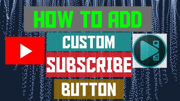 How to add custom YouTube subscribe button using VSDC video editor| Full tutorial