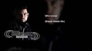 Brayan Master Mix - NRG Forever