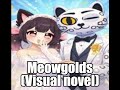 Meowbah's prayer - Meowgolds (Visual Novel) OST