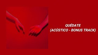 Bratty - Quédate (Acústico - Bonus Track) chords