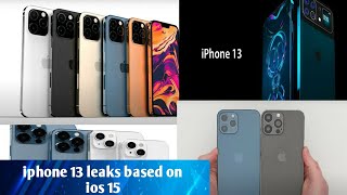 Iphone 13 series all leaks based on ios 15TechnologyOneAfter