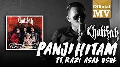 Khalifah ft. Razi Asal Usul - Panji Hitam (Official Music Video)  - Durasi: 4:09. 