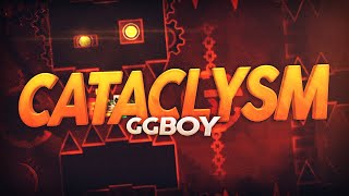 [Mobile] Cataclysm By Ggb0y [Extreme Demon]