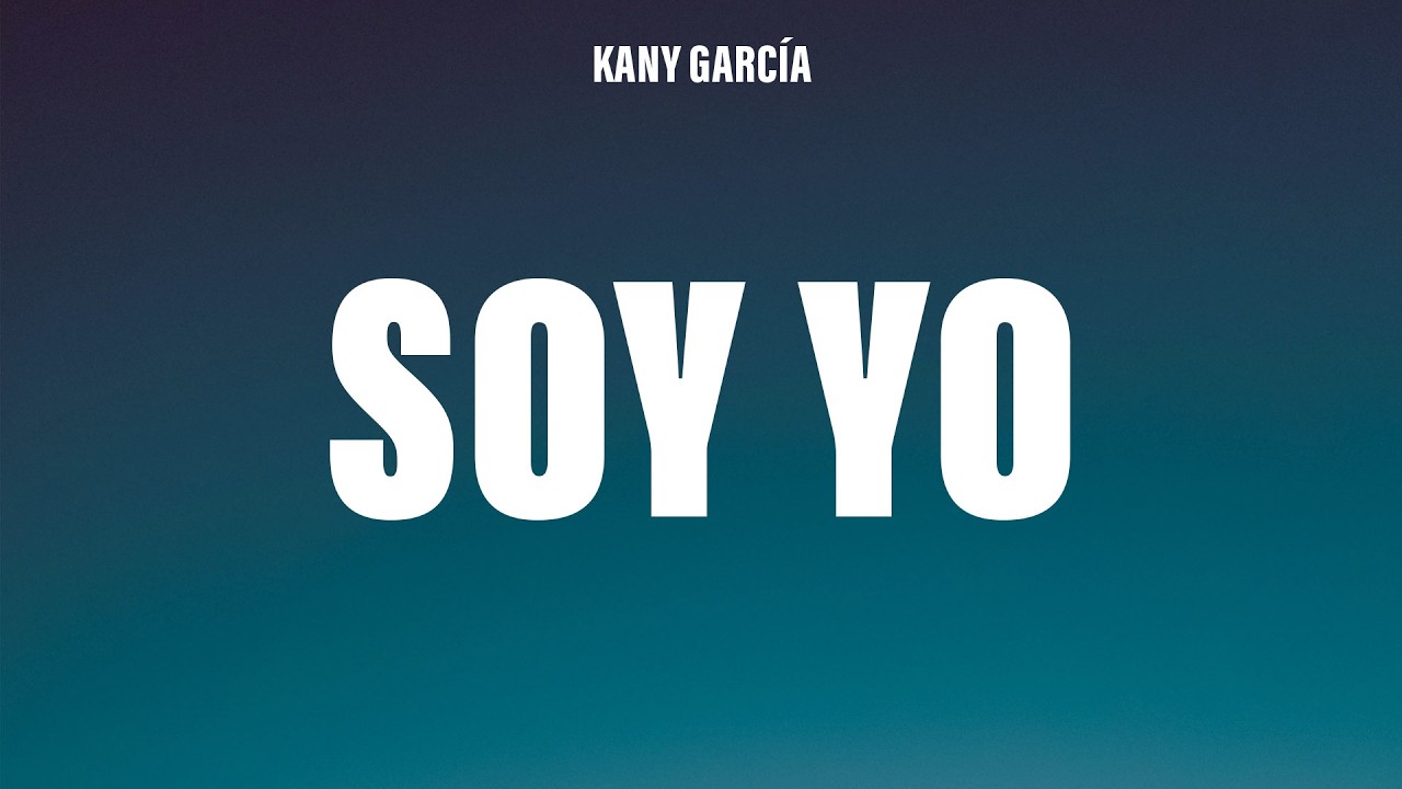 Kany García - Soy Yo (Letra/Lyrics)