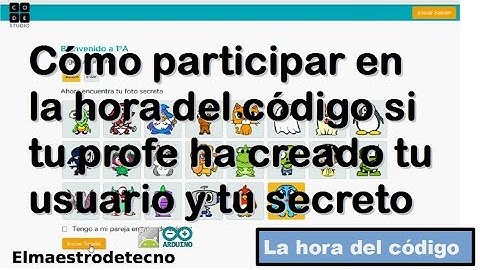 Cómo participar en la hora del código si tu profe te ha dado un código y usuario
