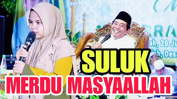 SULUK MERDU MASYAALLAH, ABAH KETEMU TETANGGANYA JAGO SHOLAWATAN DAN SULUK | KH ANWAR ZAHID TERBARU